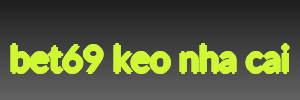 bet69 keo nha cai